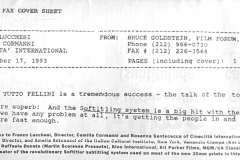 Fax from 17 November 1993 sent by Bruce Goldstein from Film Forum in New York, in which he thanks the organisers of Cinecittà International and other collaborators for the success of the "Tutto Fellini" retrospective in New York. The fax highlights the high quality of the projections and the positive reception of Softitler's electronic subtitling system, which was a great success among the audience.